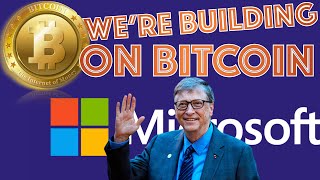 Microsoft is BUILDING ON TOP OF BITCOIN India AND Russia moving to BAN CRYPTOCURRENCIES Good News [upl. by Velleman]