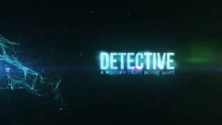 Detective A Modern Crime Board Game [upl. by Cynthy]