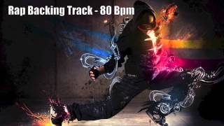 Freestyle Rap Backing Track  80 Bpm [upl. by Enaxor556]