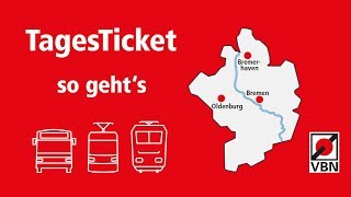 TagesTicket erklärt  So funktioniert das TagesTicket  VBN [upl. by Aedrahs]