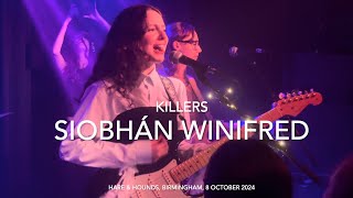 Siobhán Winifred  Killers  Live 4k  Hare amp Hounds Birmingham 8 October 2024 [upl. by Arodoeht]