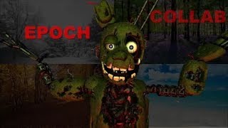 FNAFSFMCollab Epoch by Savlonic remix by TLT [upl. by Atok34]