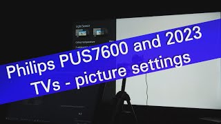 Philips PUS7608 and 2023 TVs  recommended picture settings [upl. by Aehtela387]