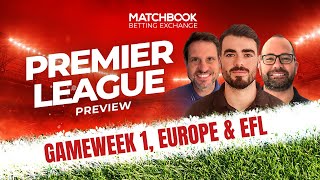 Football PREMIER LEAGUE GAMEWEEK 1 Europe amp EFL [upl. by Maite]