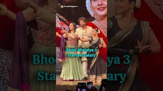 Bhool Bhulaiyaa 3 Kartik Aaryan amp Other Starcast Salary bollywood bhoolbhulaiyaa3 kartikaaryan [upl. by Enilreug]