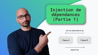 💉 Injection de dépendances partie 1  la théorie [upl. by Zalucki]