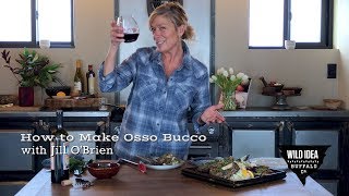 Cooking with Jill OBrien  How to Cook Osso Buco [upl. by Anertak185]