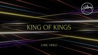 King of Kings Lyric Video  Hillsong Worship [upl. by Gaskill]