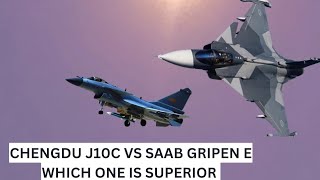 Comparison Between Chengdu j10C vs Saab Gripen E Ultra Defence [upl. by Dominus]