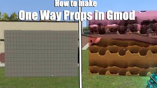 How to make One Way Props in Gmod [upl. by Aliehc473]