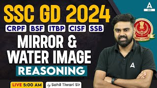 SSC GD 2024  SSC GD Reasoning Class By Sahil Tiwari  SSC GD Reasoning Mirror amp Water Image [upl. by Sivaj]