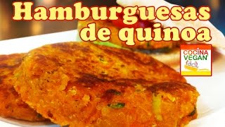 Hamburguesas de quinoa  Cocina Vegan Fácil [upl. by Stephan]