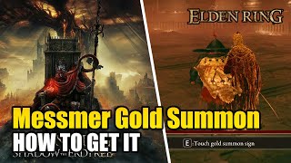 How to Unlock Gold Summon vs Messmer  What If Hornsent Is Gone Shadow of Erdtree Elden Ring DLC [upl. by Jarietta]