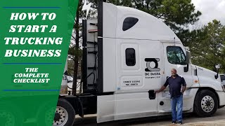 How to Start A Trucking Business  Complete Checklist [upl. by Acirret]