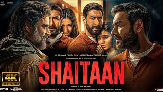 Shaitaan  NEW HINDI FULL MOVIE 4K HD FACTS  Ajay Devgn R Madhavan Jyotika  Amit T Vikas Bahl [upl. by Ilojna]