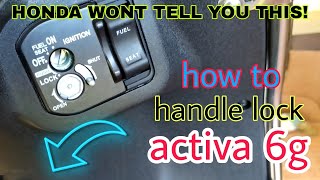 how to handle lock activa 6g  💯 working  how to lock handle of activa 6g  Joel Mathew [upl. by Thagard]