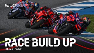 MotoGP Race Build Up  2024 ThaiGP [upl. by Eesdnyl632]