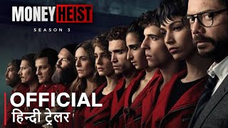 Money Heist Season 3 Trailer In Hindi  La Casa De Papel 3 Trailer In Hindi [upl. by Akeihsat]