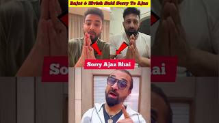 Rajat Dalal amp Elvish yadav Said Sorry to Ajaz khan 😱  Ajaz khan sorry shorts [upl. by Noirret]