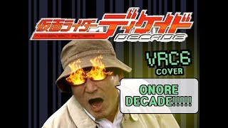 Kamen Rider Decade  Journey Through The Decade Famitracker VRC6 [upl. by Sedda]