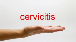 How to Pronounce cervicitis  American English [upl. by Cestar]