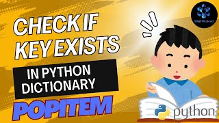 How to Check Key Exist in the Python Dictionary popitem method in python dictionarydelete items [upl. by Atsilac274]