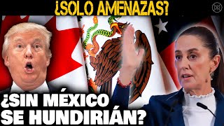 ¡Épico EEUU y Canadá necesitan a México ¿Qué pueden perder [upl. by Nwahsek]