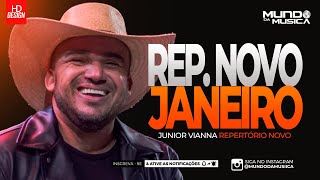 JUNIOR VIANNA  JANEIRO 2024  MÚSICAS NOVAS  MUNDO DA MUSICA [upl. by Kramal]