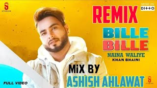 Bille Bille Naina Waliye  Khan Bhaini  Punjabi Songs 2019  Ashish Ahlawat [upl. by Ardnalak]