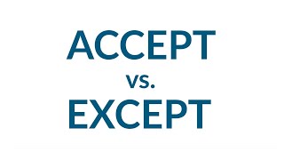 25Second Grammar Accept vs Except [upl. by Nevad759]