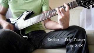 Fear Factory  Replica  guitar cover [upl. by Drucy526]