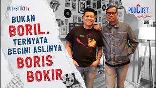 NGOBROLIN MASA REMAJA BORIS BOKIR YANG WOW SEKALI  PODCAST NAIK CLAS [upl. by Scammon]