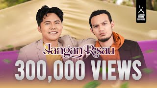 ANIQ MUHAI ft ADNIN ROSLAN  JANGAN RISAU OFFICIAL MUSIC VIDEO [upl. by Janean]