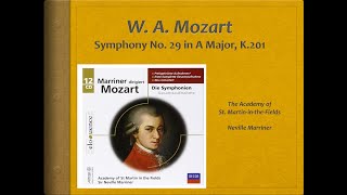 Mozart Symphony 29 k201  Video Score  ASMF Marriner [upl. by Thrasher551]