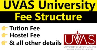 UVAS Lahore Fee Structure 2024 Tuition Hostel Fees and Complete Details [upl. by Andri]