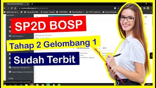 SP2D BOSP Tahap 2 Gelombang 1 Sudah Terbit [upl. by Jordain]