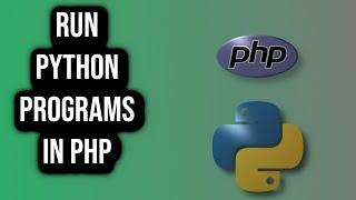 How To Execute Python Programs Using PHP [upl. by Naresh]