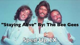 quotStaying Alivequot by The Bee Gees at 2X speed without high pitch [upl. by Jeffries]