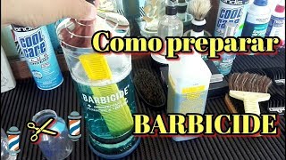 Como preparar BARBICIDE  En Español Desinfección en Barberia [upl. by Ahsercal]