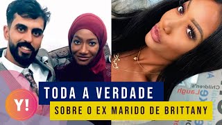 FIM DO MISTÃ‰RIO SAIBA POR QUE O EX MARIDO DE BRITTANY DO YAZAN FOI DEPORTADO  90 DIAS PARA CASAR [upl. by Rahas202]