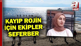 Vanda kaybolan genç üniversite öğrencisi Rojin Kabaişten günlerdir iz yok  A Haber [upl. by Esilenna]