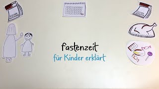 Fastenzeit für Kinder erklärt [upl. by Norred]