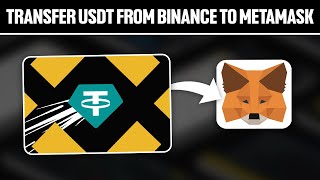 How To Transfer USDT From Binance To MetaMask 2024 Full Tutorial [upl. by Sioled191]