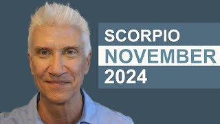 SCORPIO November 2024 · AMAZING PREDICTIONS [upl. by Gemoets7]