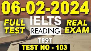 IELTS Reading Test 2024 with Answers  06022024  TEST NO  103 [upl. by Nanreit]