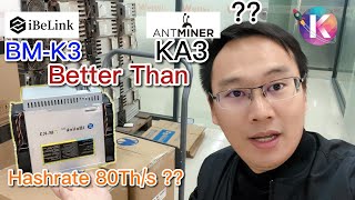 Is iBelink BM K3 better than Antminer KA3ibelink antminerka3 kadena 😀😀 [upl. by Amat267]