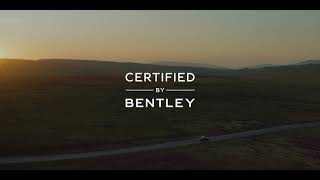 Certified by Bentley [upl. by Macnair449]