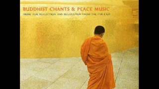 Various Artists  Buddhist Chants amp Peace Music [upl. by Lederer940]