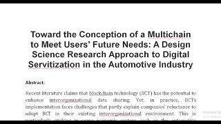 Toward the Conception of a Multichain to Meet Users Future Needs A Design Science Research Approach [upl. by Melinde229]