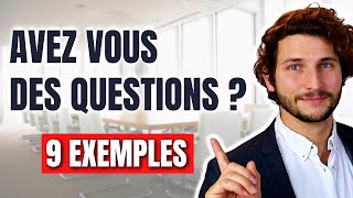 9 QUESTIONS à POSER à la fin dun entretien dembauche avez vous des questions [upl. by Gregg]